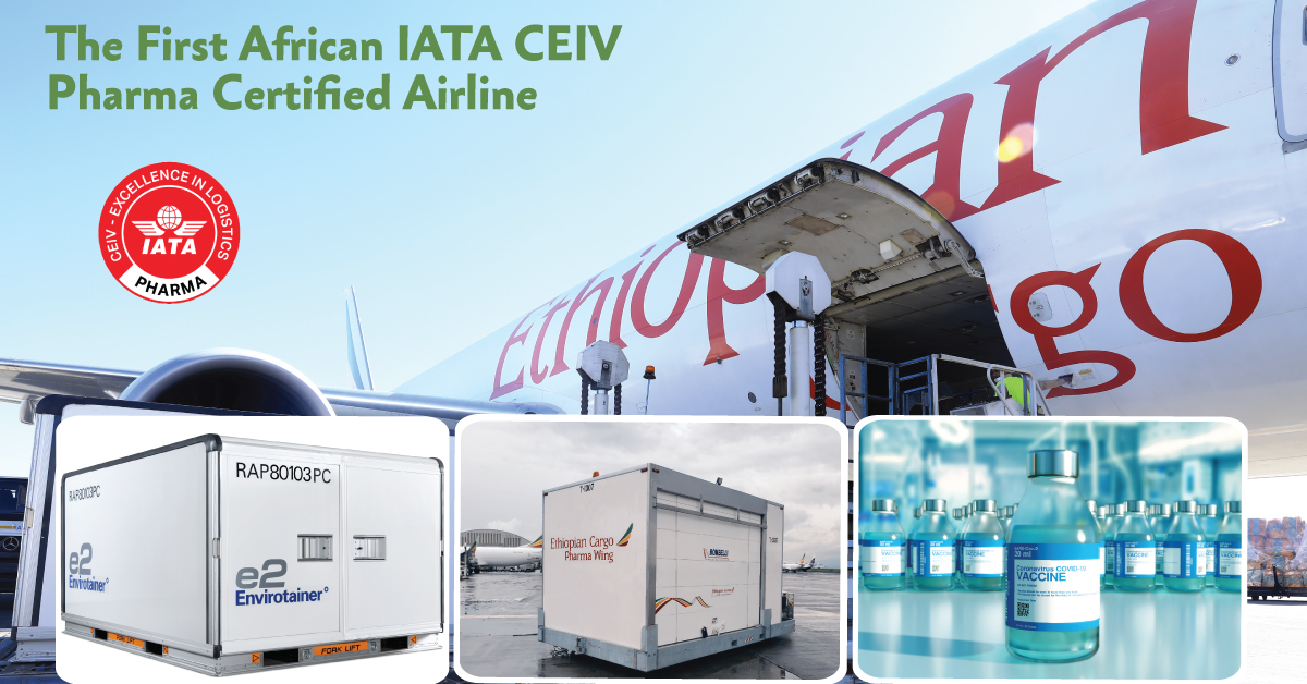 Ethiopian Receives IATA’s Certificate of Excellence in Logistics (CEIV Pharma)